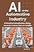 AI in the Automotive Indust...