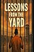 Lessons from the Yard: Surv...