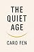 The Quiet Age: Finding Mean...