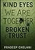 Kind Eyes Broken Trust by Pradeep Chelani Kind Eyes Broken Trust by Pradeep Chelani