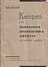 Kampen mot fascismens trotskistiska agenter