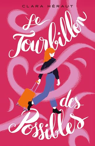 Le tourbillon des possibles (Paperback)