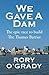 We Gave a Dam by Rory O'Grady