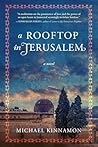 A Rooftop in Jerusalem