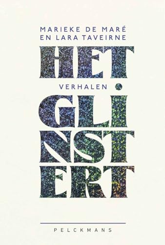 Het glinstert (Kindle Edition)