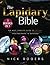 The Lapidary Bible: [3 in 1...