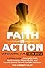 Faith in Action -- Devotional for Teen Boys by David and Mary Beth Nelson