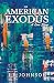 AN AMERICAN EXODUS: A LOVE ...