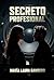 Secreto profesional