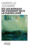Où bateaux ne vie...