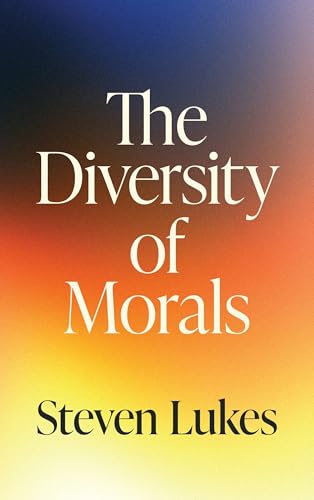 The Diversity of Morals (Hardcover)