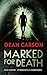 Marked for Death: A Vigilan...