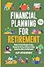 Financial Planning for Retirement by Kay Atkinson