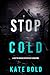 Stop Cold (A Beth Drake FBI Suspense Thriller—Book Five)