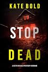 Stop Dead