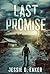 Last Promise by Jessie D. Eaker