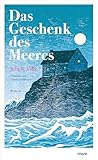 Das Geschenk des ...