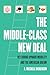 The Middle-Class New Deal: ...