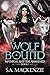 Wolf Bound (Mythical Shifte...