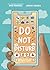 Do Not Disturb: How to Say No to Your Phone (10 Steps to Change)