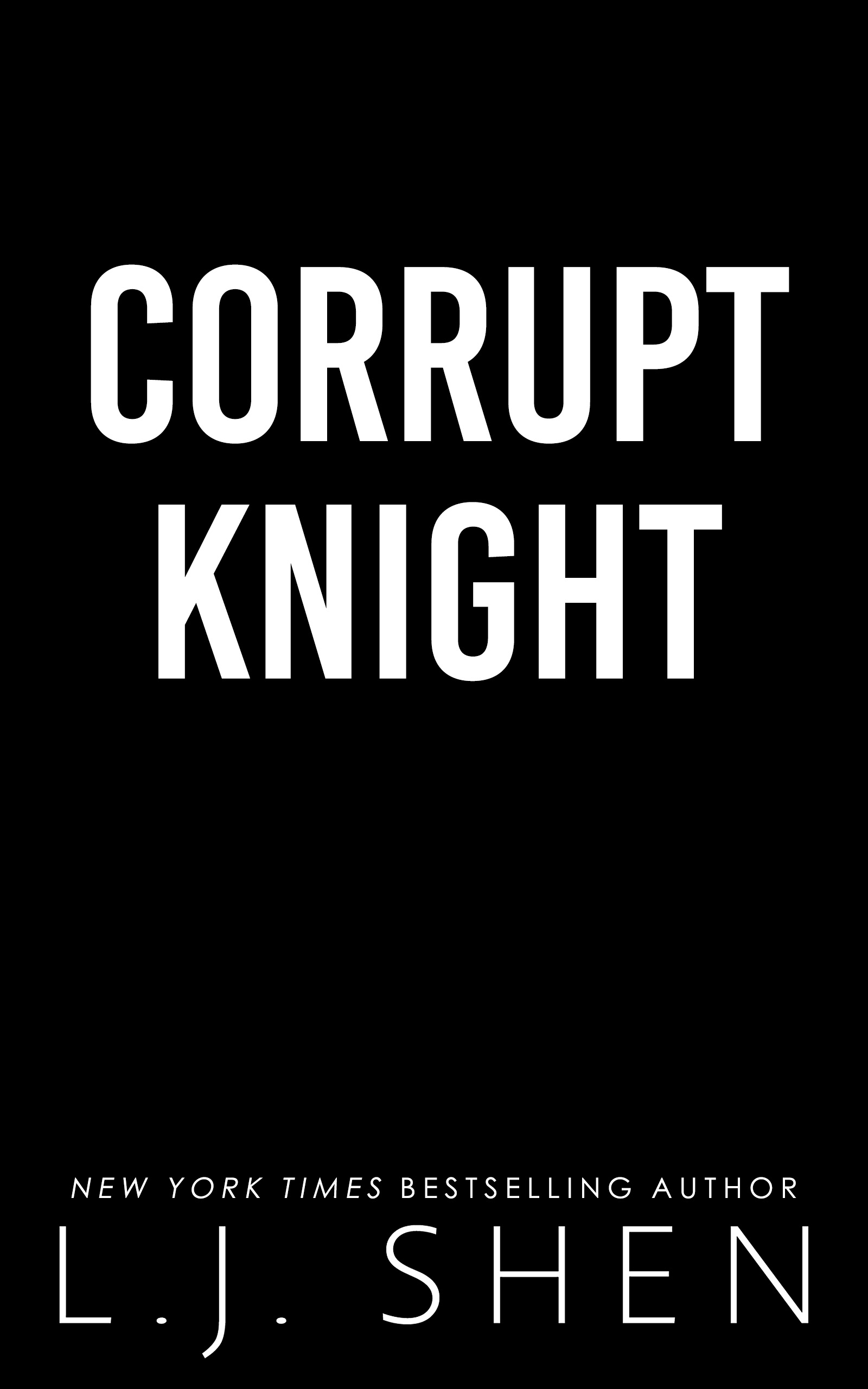 Corrupt Knight (Society of Villains, #4)