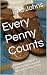 Every Penny Counts by Eric Johns