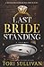 Last Bride Standing