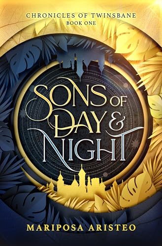 Sons of Day & Night (Volume 1) (The Chronicles of Twinsbane)