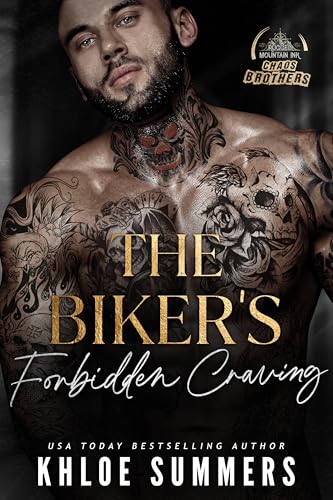 The Biker's Forbidden Craving (Chaos Brothers MC)