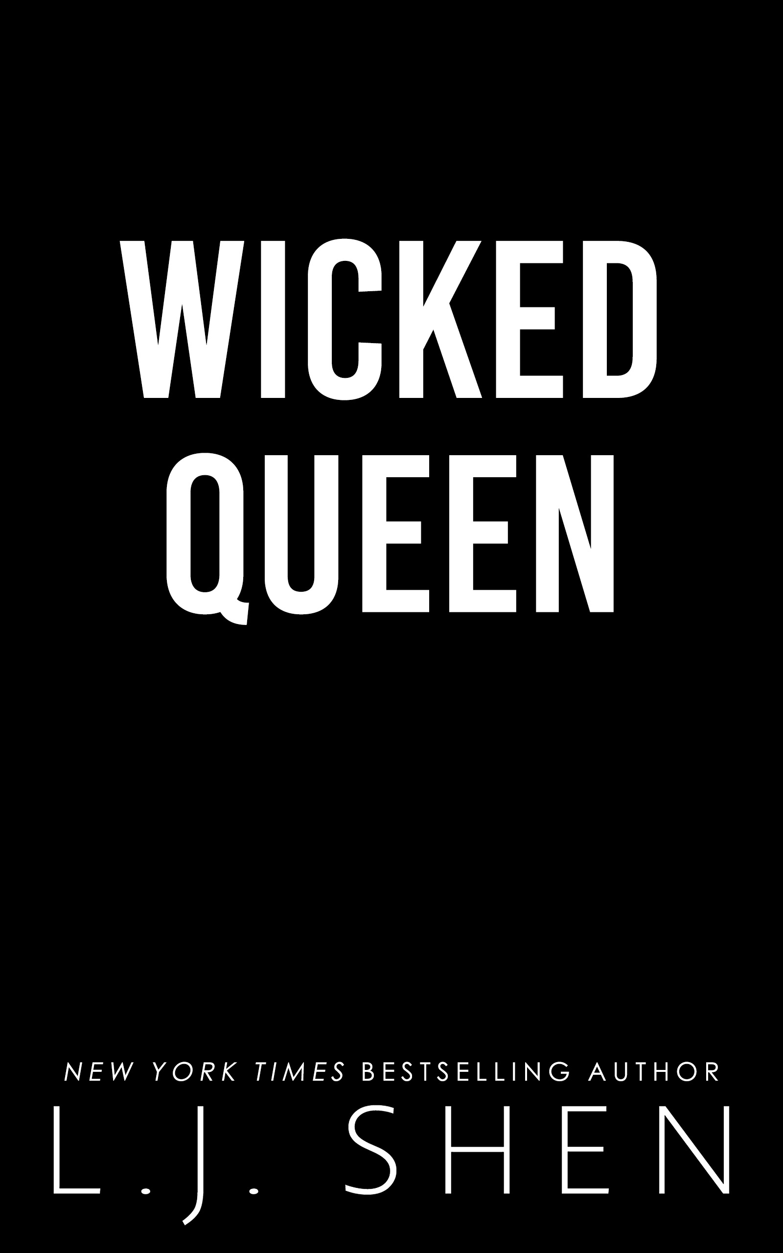 Wicked Queen (Society of Villains, #5)