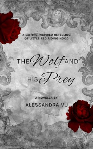 The Wolf and His Prey (Kindle Edition)