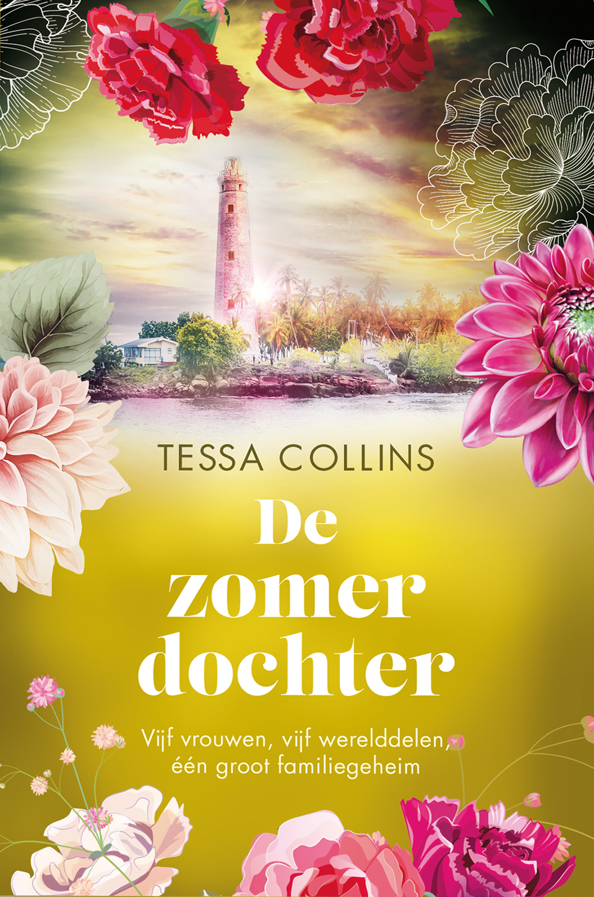 De zomerdochter: Vijf vrouwen, vijf werelddelen, één groot familiegeheim (De bloemendochters Book 3) (Dutch Edition)
