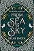 From Sea to Sky: a faery ta...