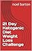 21 Day Ketogenic Diet Weigh...