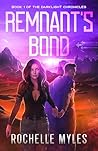 Remnant's Bond: B...