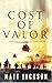 Cost of Valor