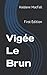 Vigée Le Brun: First Edition