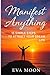 Manifest Anything: 15 Simpl...