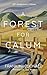A Forest for Calum: Twentie...