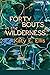 Forty Bouts in the Wilderness