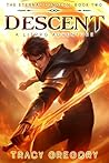 Descent: A LitRPG...