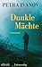 Dunkle Mächte: Kriminalroman. Ein Fall für Flint und Cavalli (10) (German Edition)