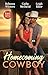 Homecoming Cowboy/The New C...