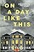 On A Day Like This by Edify Yakusak