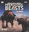 Walking with Beasts: A Prehistoric Safari