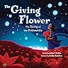The Giving Flower by Alda P. Dobbs