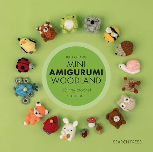 Mini Amigurumi Woodland: 26 tiny crochet creations (Hardcover)