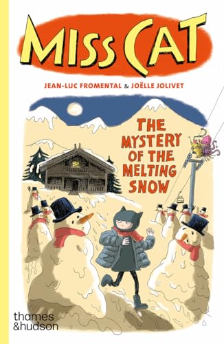 Miss Cat: The Mystery of the Melting Snow (Paperback)