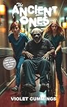 The Ancient Ones:...