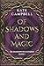 Of Shadows and Magic (The S...